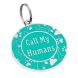 Эмалированный Адресник для Собак BronzeDog Call My Humans Бирюзовый Размер S (Bronzedog) в Амуниция для собак.