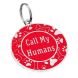 Эмалированный Адресник для Собак BronzeDog Call My Humans Красный Размер L (Bronzedog) в Амуниция для собак.